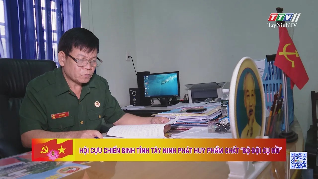 Hội Cựu chiến binh tỉnh Tây Ninh phát huy phẩm chất “Bộ đội Cụ Hồ” | Học tập và làm theo tư tưởng, đạo đức, phong cách Hồ Chí Minh | TayNinhTV